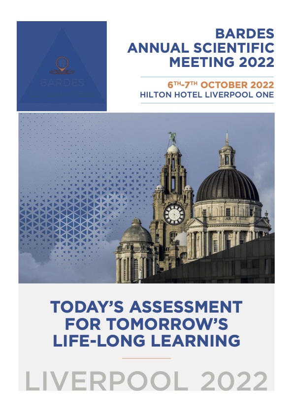 BARDES Annual Scientific Meeting Liverpool 2022