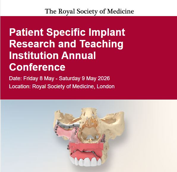 Patient Specific Implant Research and Teaching Institution Annual Conference