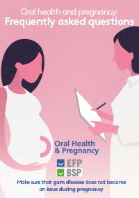 Oral Health and Pregnancy: Frequently asked questions